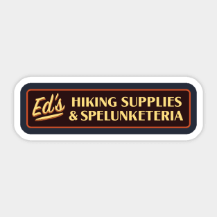 Ed's Hiking Supplies & Splunketeria Sticker